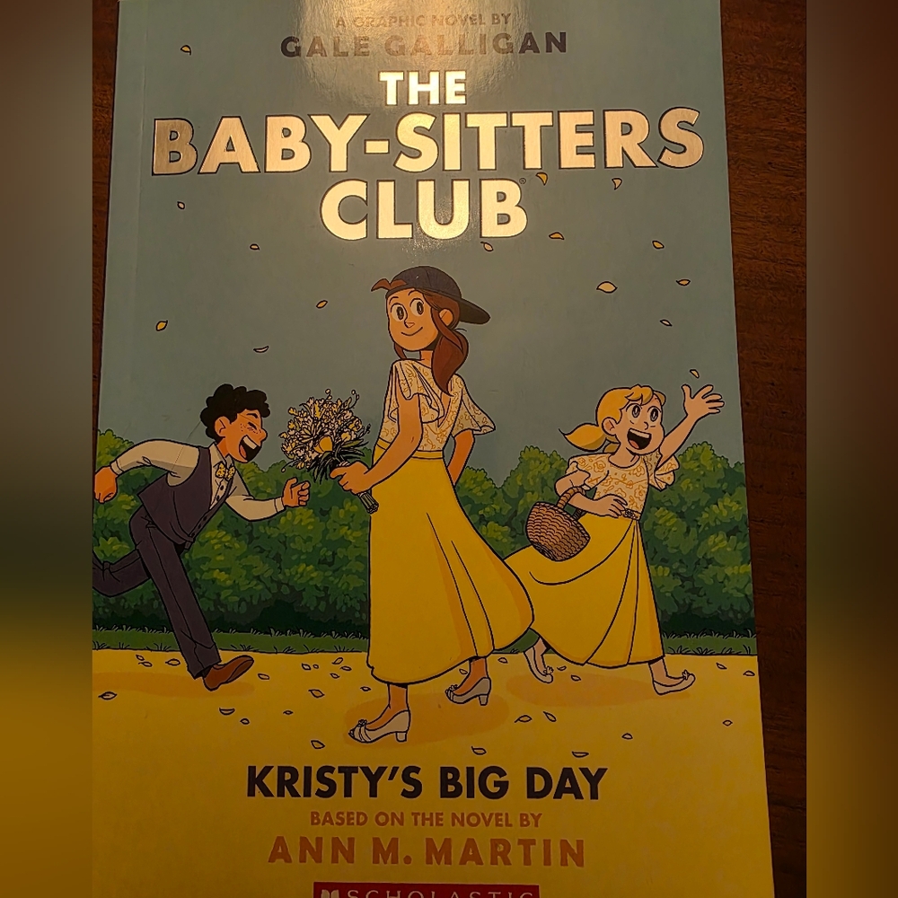 The Baby-Sitters Club Graphic Novel Book 6
